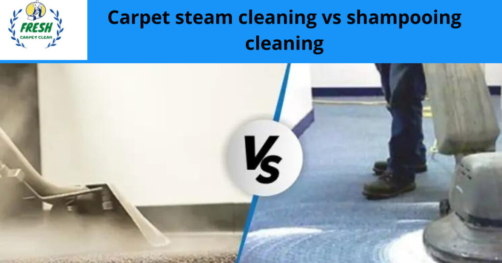 steam vs shampoo cleaning
